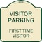 Signmission Reserved Parking Visitor Parking First Time Visitor Heavy-Gauge Alum Sign, 18" x 18", TG-1818-23017 A-DES-TG-1818-23017 - alternate 1